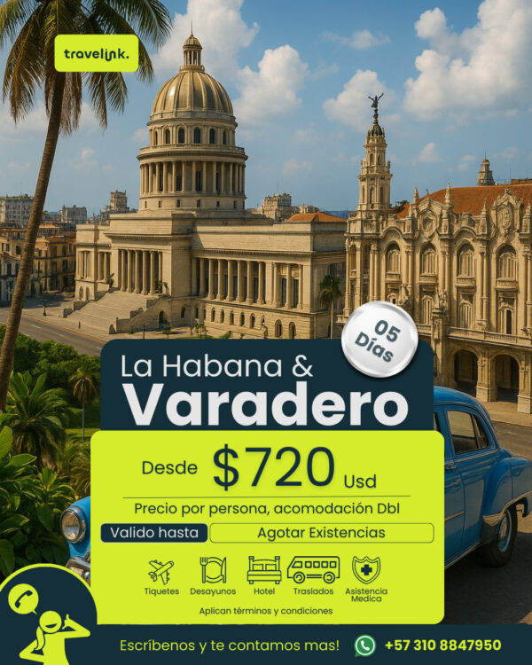 La Habana y Varadero