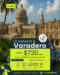 La Habana y Varadero
